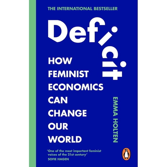 Deficit: The Hidden Value of Care, (Paperback)