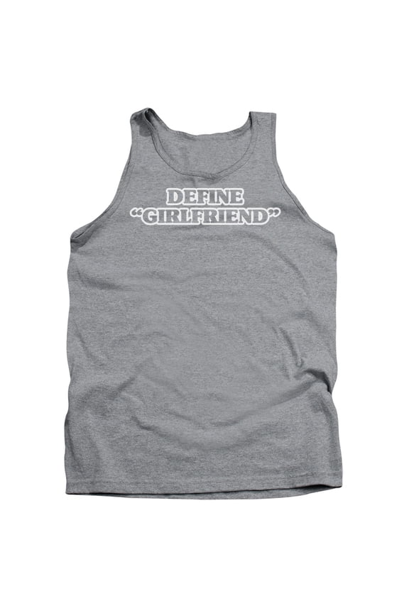 - Define Girlfriend - Tank Top - X-Large