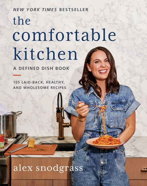 Defined Dish Book: The Comfortable Kitchen (Hardcover)