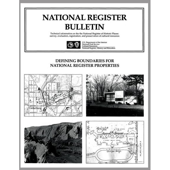 Defining Boundaries for National Register Properties (Paperback)