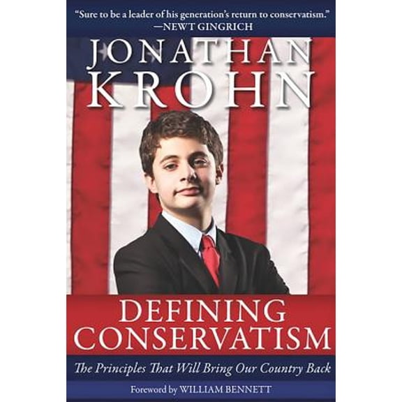 Pre-Owned Defining Conservatism : The Principles That Will Bring Our Country Back