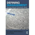 thumbnail image 1 of Defining Management: Business Schools, Consultants, Media, (Paperback), 1 of 1