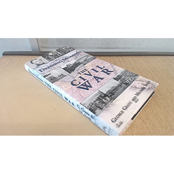 Pre-Owned Defining Moments: The Civil War (Hardcover) 1592234356 9781592234356
