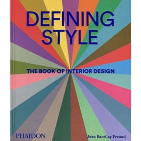 Pre-Owned Defining Style: The Book of Interior Design