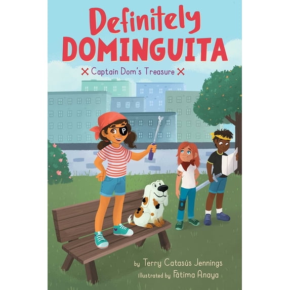 Definitely Dominguita Captain Dom's Treasure, Book 2, (Hardcover)