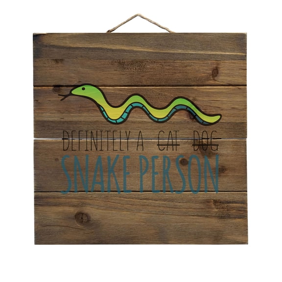 Definitely a Snake Person - Decorative REAL WOOD Wall Art - Faux Pallet Look