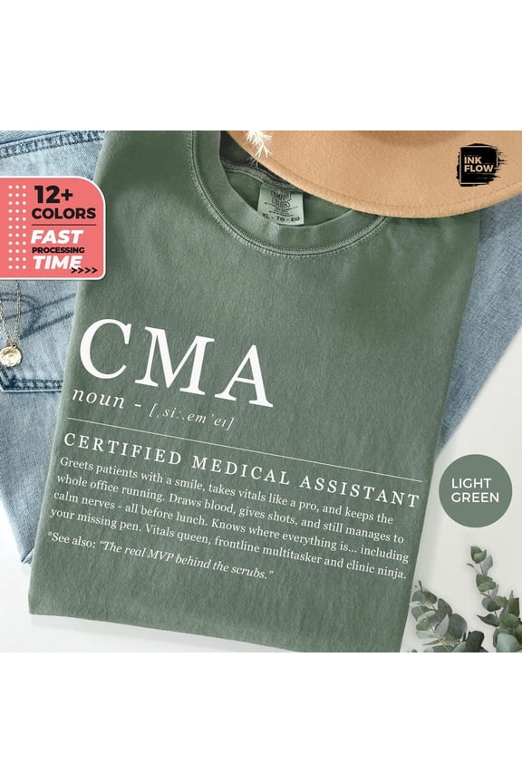 Definition Cma T Shirt Certified Medical Assistant Shirt Tshirt Certified Nurse Tee Clinic Staff Shirt Humor Gift All Size S-3XL