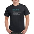 thumbnail image 1 of Definition Of Dreams T-Shirt Men -Smartprints Designs, Male x-Large, 1 of 4