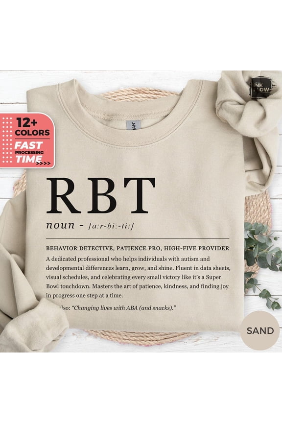 Definition RBT Sweatshirt, Registered Behavior Technician Sweater, Paraprofessional Hoodie, RBT Sweatshirt, Aba Life Sweater TSHIRT All Size S-5XL
