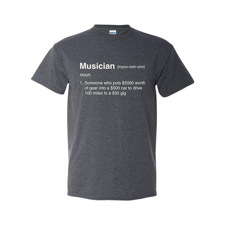 Musician Definition T-Shirt Funny Musician Meaning Gift Tee Musician Definition T-Shirt Funny Musician Meaning Gift Tee