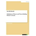thumbnail image 1 of Definitions of Theory and Theory-building Related Concepts, 1 of 1