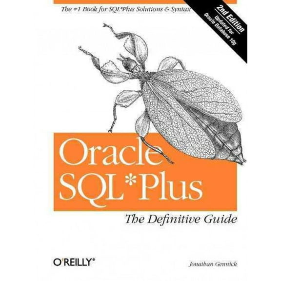 Definitive Guide: Oracle SQL*Plus: The Definitive Guide (Paperback)