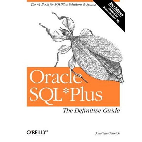 Definitive Guide: Oracle SQL*Plus: The Definitive Guide (Paperback)