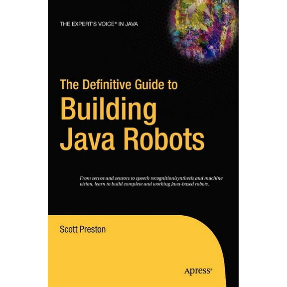 Definitive Guides (Hardcover) The Definitive Guide to Building Java Robots, (Hardcover)