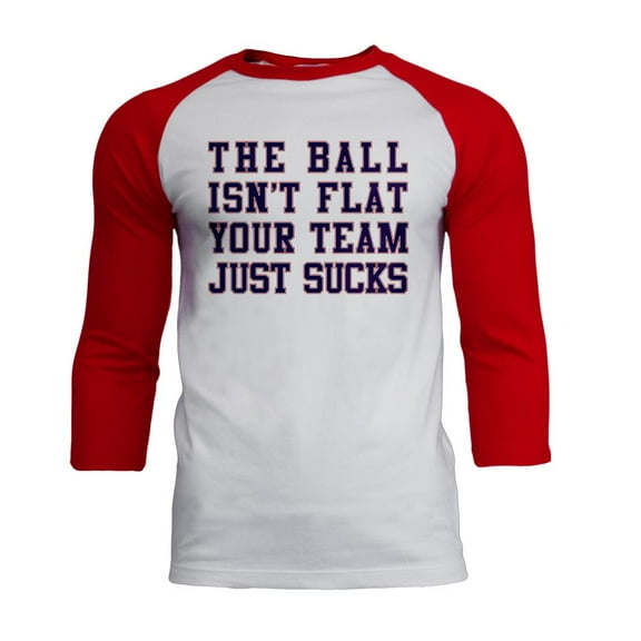 Deflategate Your Team Sucks Mens Soft Raglan T Shirt White-Red LG