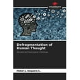 thumbnail image 1 of Defragmentation of Human Thought (Paperback), 1 of 1