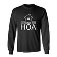 thumbnail image 1 of Defund The HOA Sarcastic Humor Novelty Men's Long Sleeve Shirts, 1 of 3