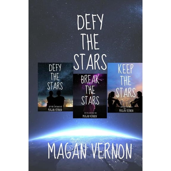 Defy the Stars: Defy The Stars Complete Series (Paperback)