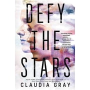 Defy the Stars Defy the Stars, Book 1, Paperback