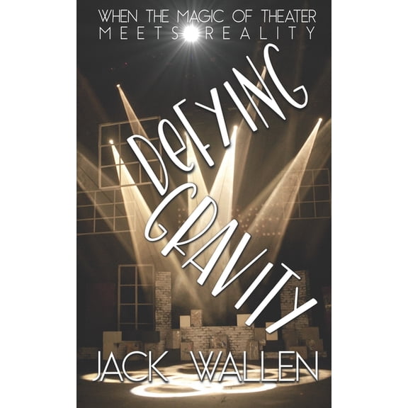 Defying Gravity, (Paperback)