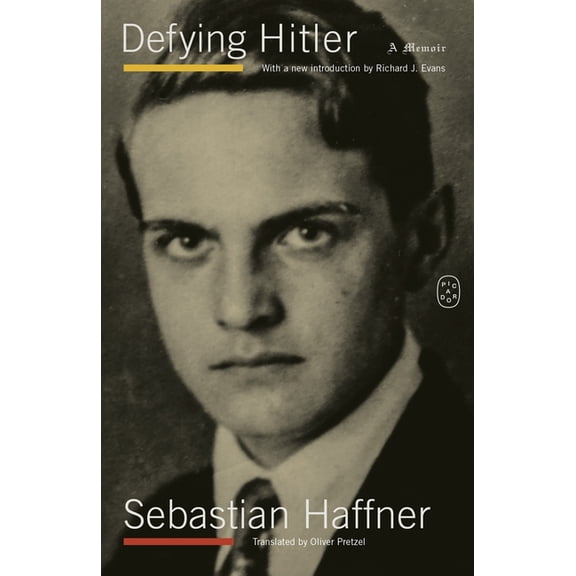 Defying Hitler: A Memoir, (Paperback)