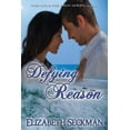thumbnail image 1 of Defying Reason (Paperback), 1 of 1