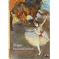 thumbnail image 1 of Pre-Owned Degas : Passion and Intellect 9780500300251, 1 of 1