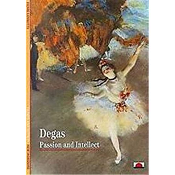 Pre-Owned Degas : Passion and Intellect 9780500300251