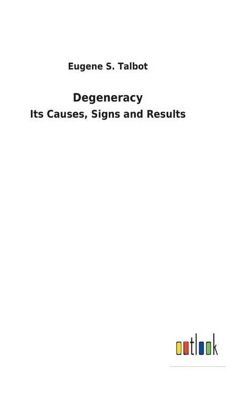 Degeneracy, (Hardcover)