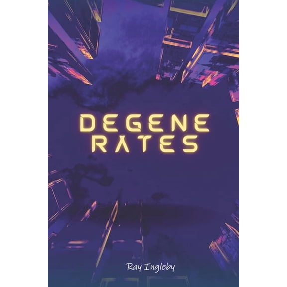 Degenerates, (Paperback)