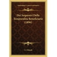 thumbnail image 1 of Dei Sequestri Delle Temporalitabeneficiarie (1896) Paperback, 1 of 1