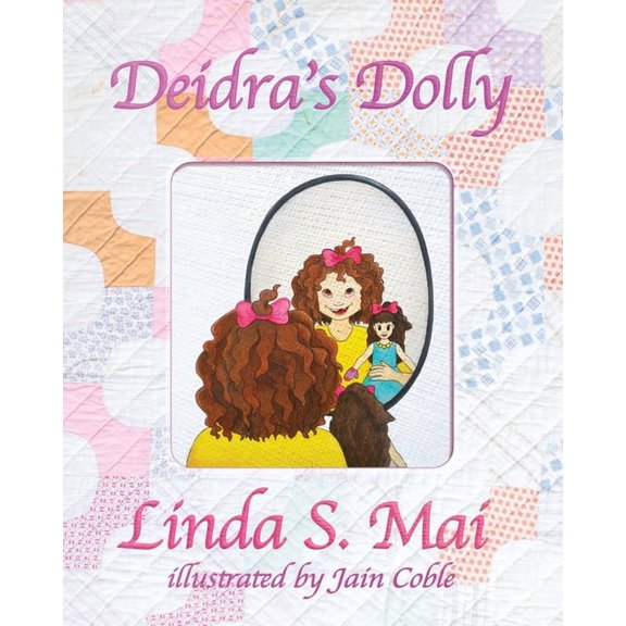 Deidra's Dolly, (Paperback)