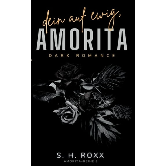 Dein Auf Ewig, Amorita, (Paperback)