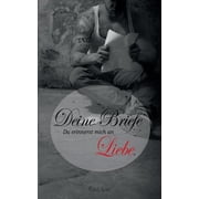 Deine Briefe Du erinnerst mich an Liebe, Paperback