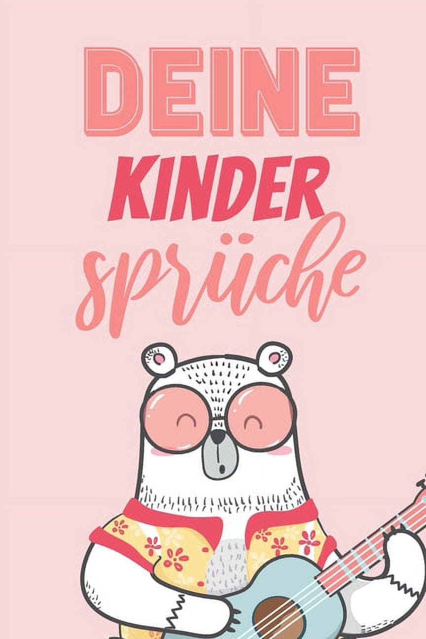 Deine Kindersprüche Erinnerungsbuch für lustige Kinderzitate Zum