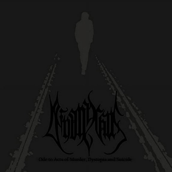 Deinonychus - Ode To Acts Of Murder Dystopia & Suicide - Music & Performance - CD