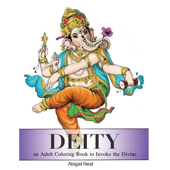 Deity: an Adult Coloring Book to Invoke the Divine (Paperback)