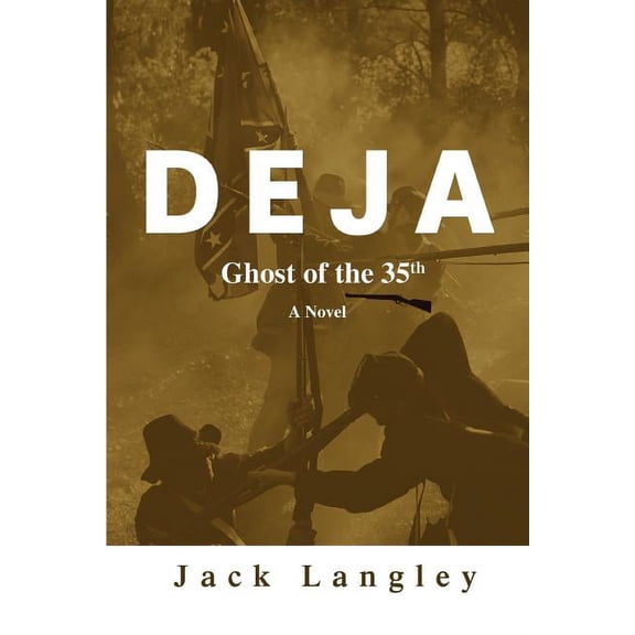 Deja : Ghost of the 35th