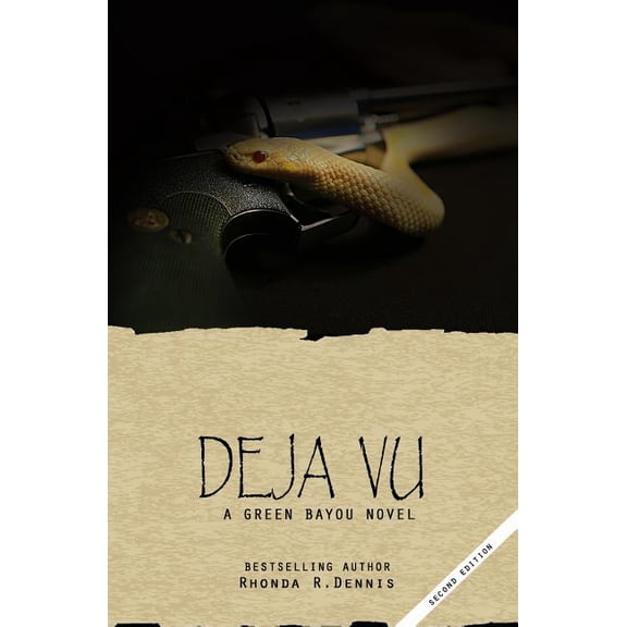 The Green Bayou Novels: Deja Vu (Paperback)
