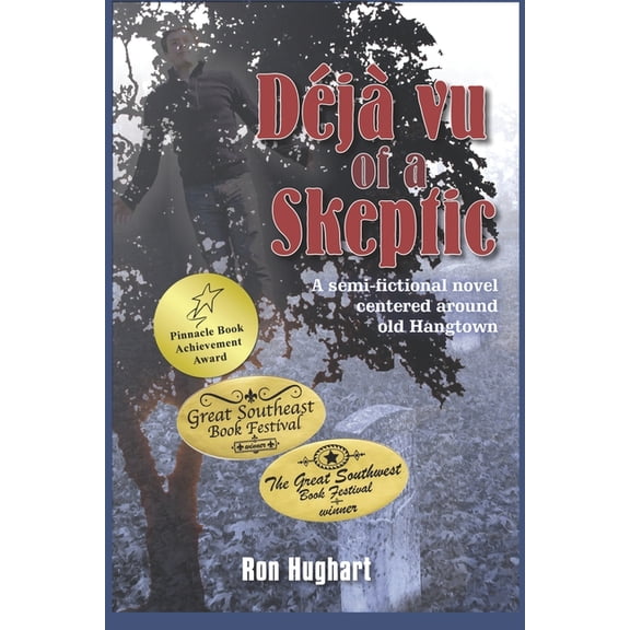 Deja Vu of a Skeptic : A Semi Fictional Novel (Paperback)