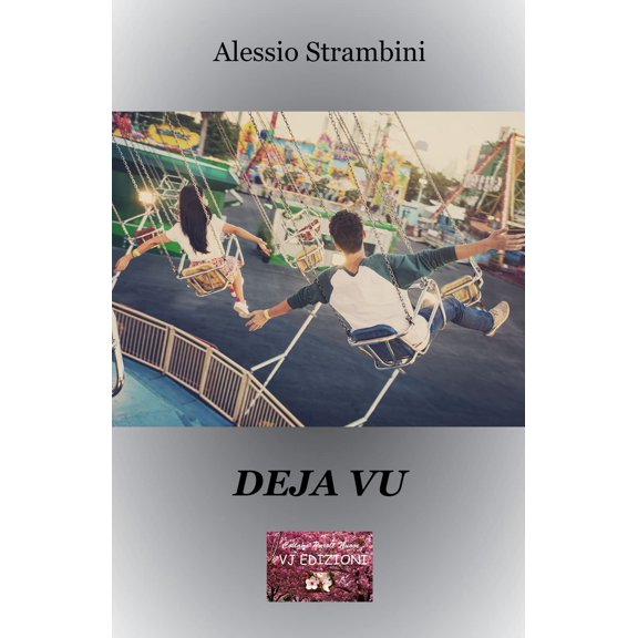 Alessio Strambini Deja vu (Paperback)