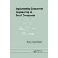 thumbnail image 1 of Dekker Mechanical Engineering Implementing Concurrent Engineering in Small Companies, Book 145, (Paperback), 1 of 1