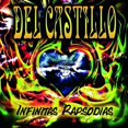 thumbnail image 1 of Del Castillo - Infinitas Rapsodias - Rock - CD, 1 of 1