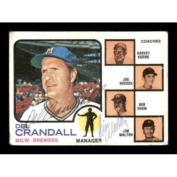 Del Crandall & Jim Walton Autographed 1973 Topps Card #646 Milwaukee Brewers High Number SKU #167586