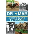 thumbnail image 1 of Del Mar: Where the Turf Meets the Surf (Hardcover), 1 of 1