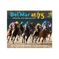 thumbnail image 1 of Pre-Owned Del Mar at 75: Where the Surf Meets the Turf Paperback, 1 of 1