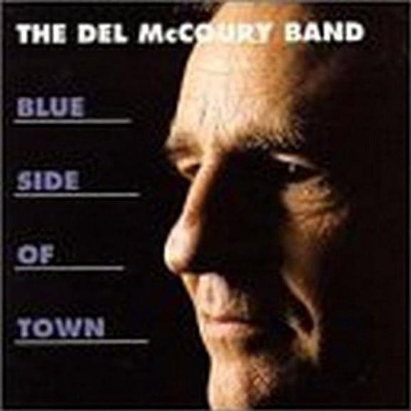 Del McCoury - Blue Side of Town - Music & Performance - CD