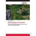 thumbnail image 1 of Del Pasado al Presente (Paperback), 1 of 1