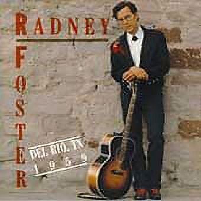 Radney Ranario Pre-Owned Del Rio, TX, 1959 by Radney Foster (CD, Sep-1992, Arista ...