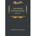 thumbnail image 1 of del Diritto Internazionale Volume 1 (Paperback), 1 of 1